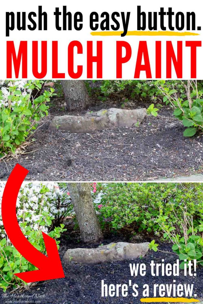 Ever try Mulch Dye? We did. The Heathered Nest