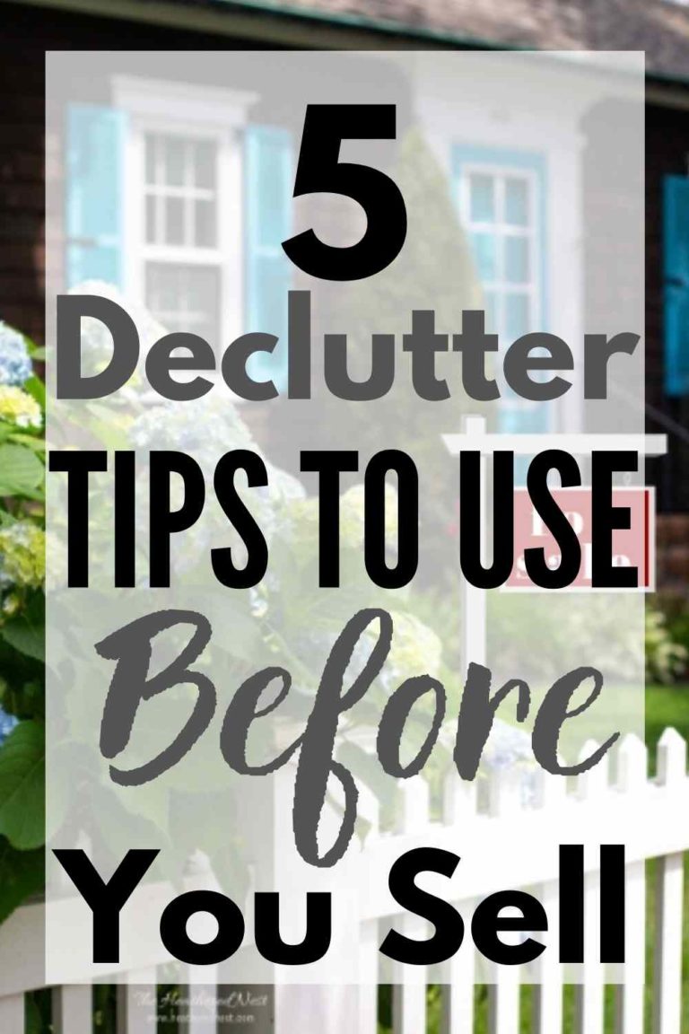 How to Declutter When Prepping Your Home To Sell 5 Tips The
