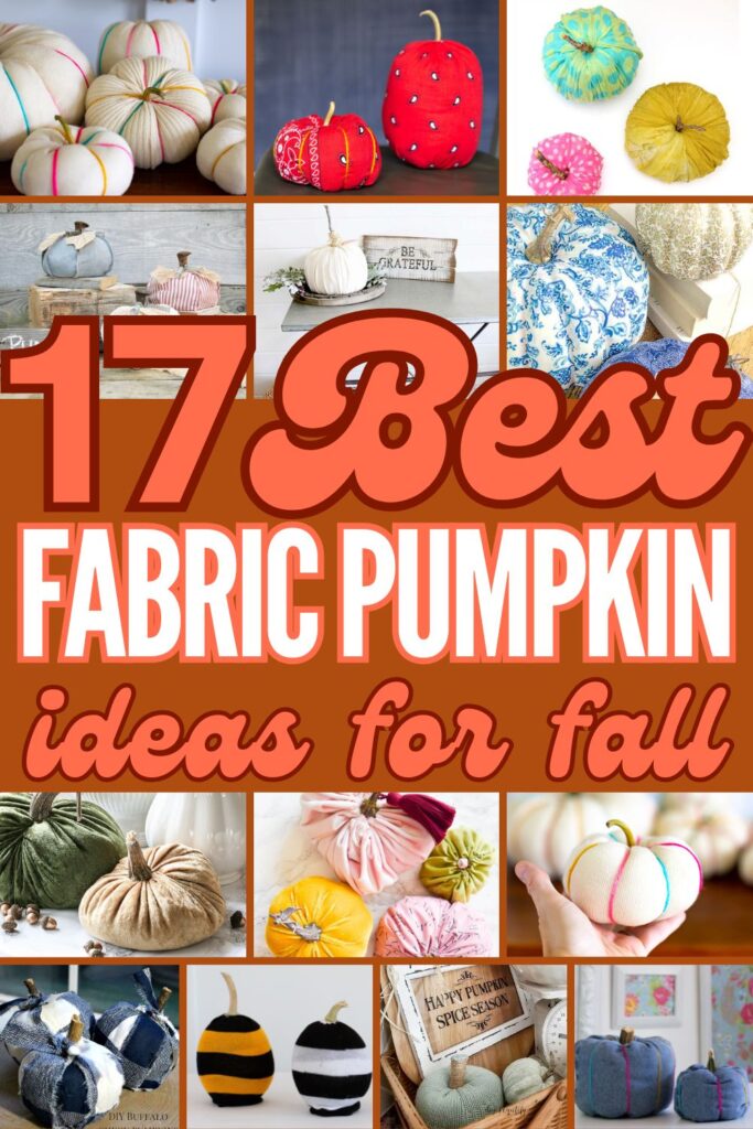 collage with several fabric pumpkin project ideas