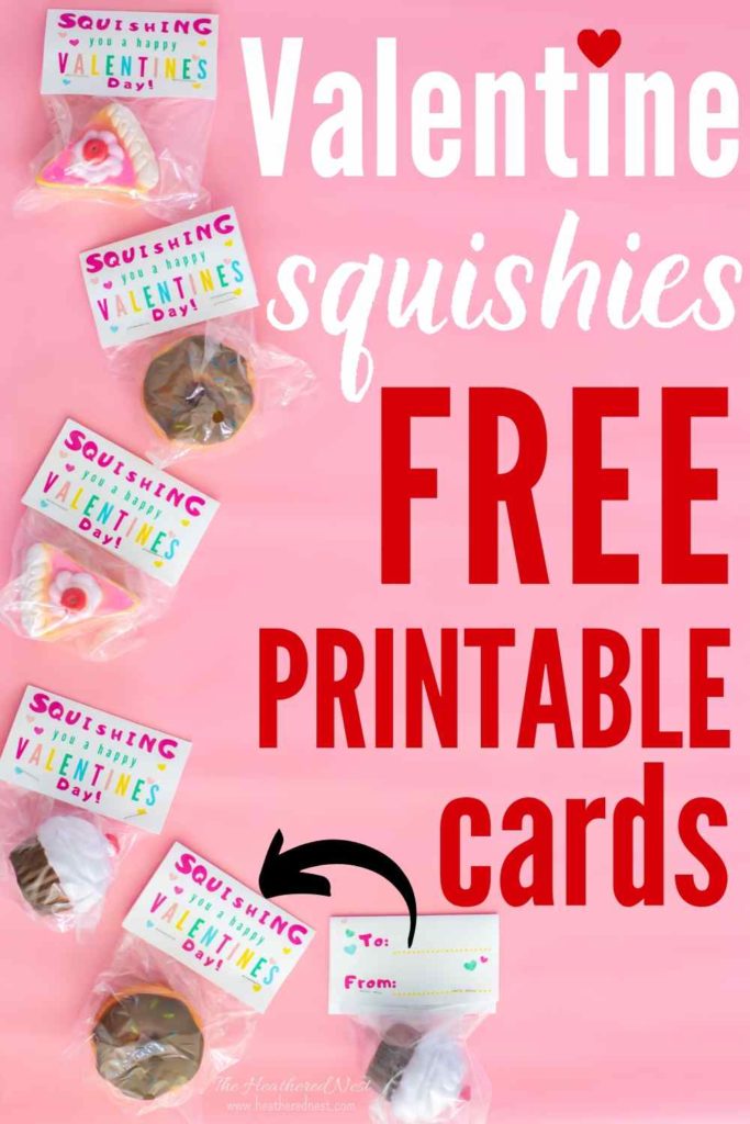 BEST Squishy Free Printable Valentine Cards - The Heathered Nest