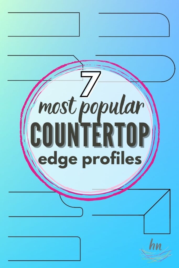 Need to pick the right countertop edge? Learn the types of countertop profile to add the perfect touch to your kitchen (or bathroom) makeover!