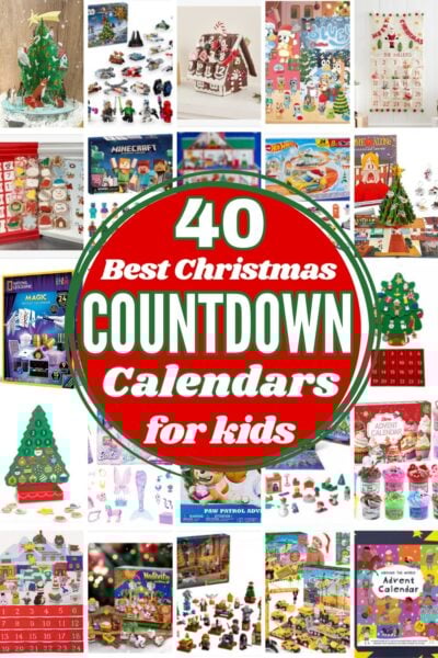 grid with a variety of awesome advent calendars for kids in 2025; "40 best Christmas Countdown Calendars for Kids"
