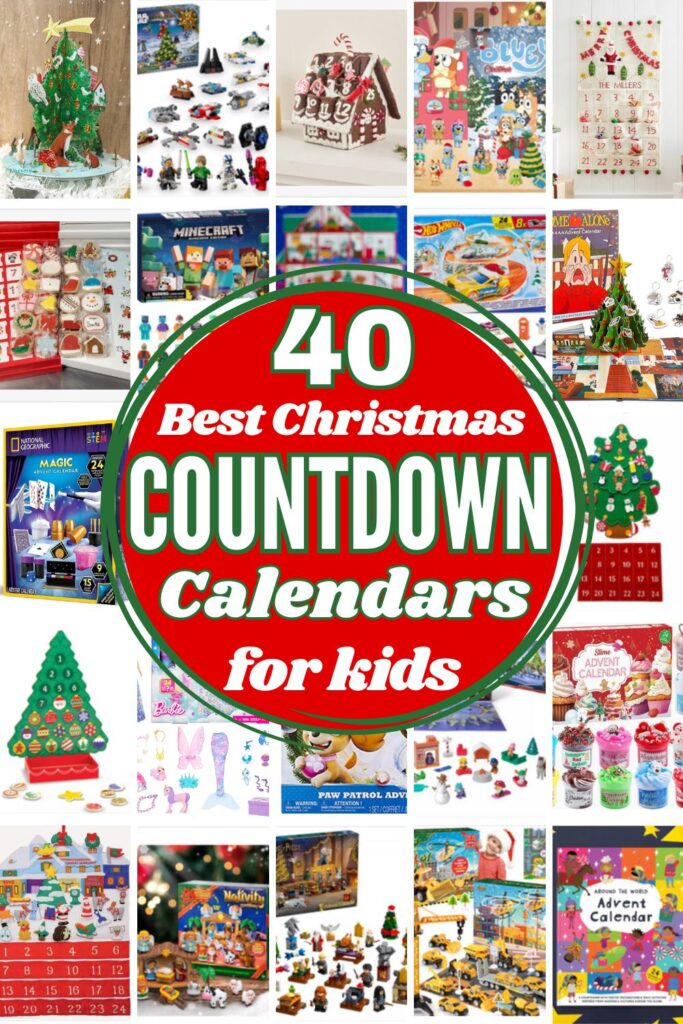 grid with a variety of awesome advent calendars for kids in 2025; "40 best Christmas Countdown Calendars for Kids"